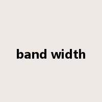 band width是什么意思