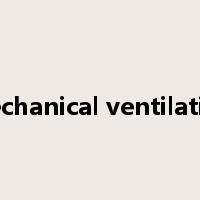 mechanical ventilation是什么意思