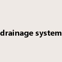 drainage system是什么意思