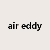 air eddy是什么意思