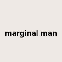 marginal man是什么意思