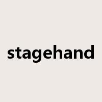 stagehand是什么意思