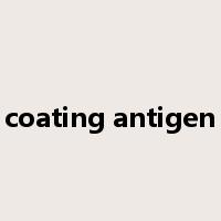 coating antigen是什么意思