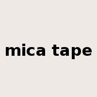 mica tape是什么意思