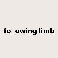 following limb是什么意思