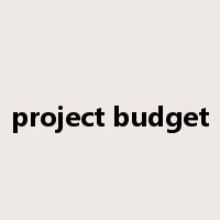 project budget是什么意思