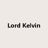 Lord Kelvin是什么意思