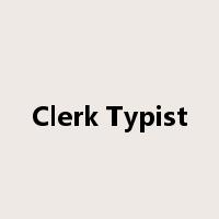 Clerk Typist是什么意思