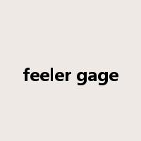 feeler gage是什么意思