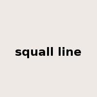 squall line是什么意思