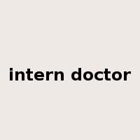 intern doctor是什么意思