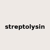 streptolysin是什么意思