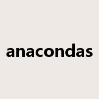 anacondas是什么意思