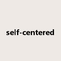 self-centered是什么意思