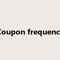 Coupon frequency是什么意思