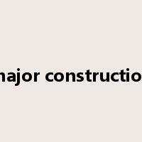 major construction是什么意思