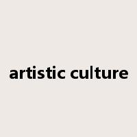 artistic culture是什么意思