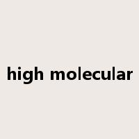 high molecular是什么意思
