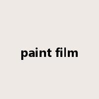 paint film是什么意思