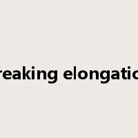breaking elongation是什么意思