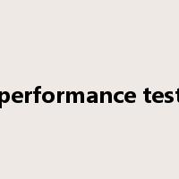 performance test是什么意思