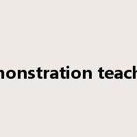 demonstration teaching是什么意思