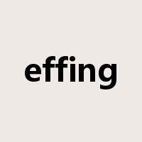effing是什么意思