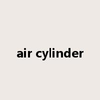 air cylinder是什么意思