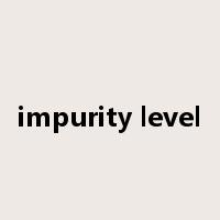 impurity level是什么意思