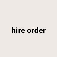 hire order是什么意思