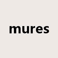 mures是什么意思
