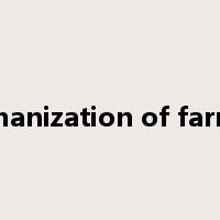 mechanization of farming是什么意思