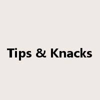 Tips & Knacks是什么意思