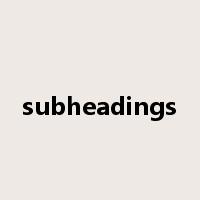 subheadings是什么意思