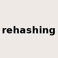 rehashing是什么意思
