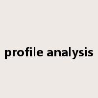 profile analysis是什么意思