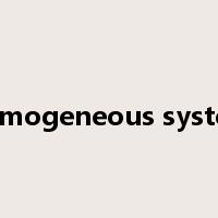 homogeneous system是什么意思