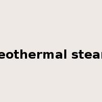 geothermal steam是什么意思