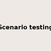 Scenario testing是什么意思