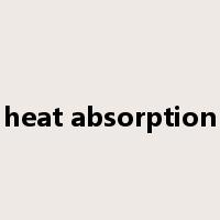 heat absorption是什么意思