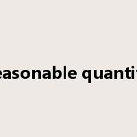 reasonable quantity是什么意思