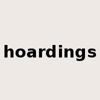 hoardings是什么意思