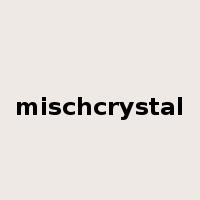 mischcrystal是什么意思