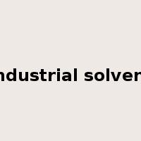 industrial solvent是什么意思