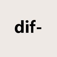 dif-是什么意思