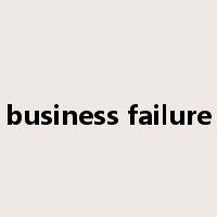 business failure是什么意思