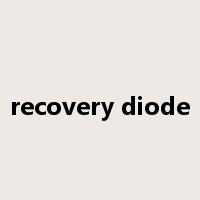 recovery diode是什么意思