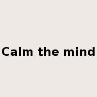 Calm the mind是什么意思