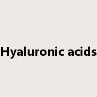 Hyaluronic acids是什么意思