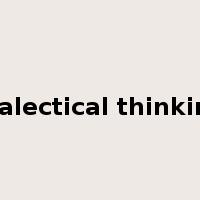 dialectical thinking是什么意思